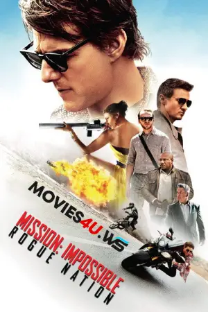 Mission: Impossible – Rogue Nation