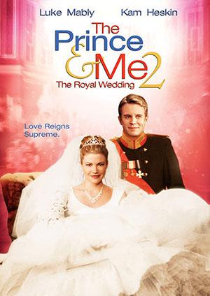 The Prince & Me 2 The Royal Wedding