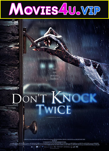 Don’t Knock Twice