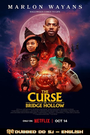 The Curse of Bridge Hollow