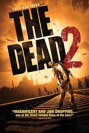 The Dead 2: India