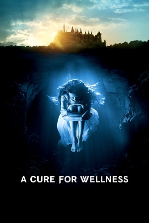 A Cure for Wellness