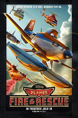 Planes: Fire And Rescue