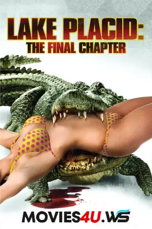 Lake Placid: The Final Chapter