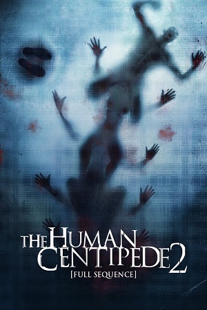 The Human Centipede II