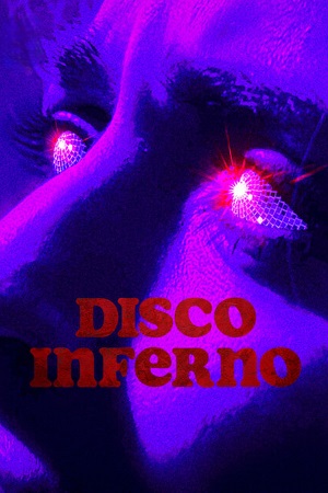 Disco Inferno