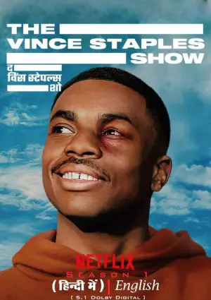 The Vince Staples Show