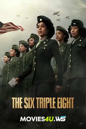 The Six Triple Eight