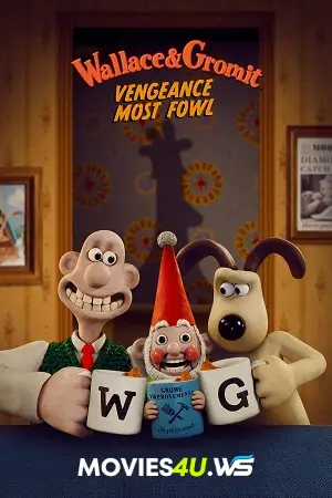 Wallace & Gromit: Vengeance Most Fowl